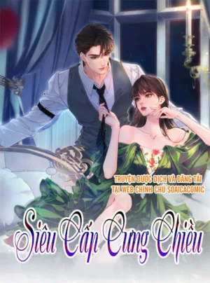 Truyện Tranh Siêu Cấp Cưng Chiều