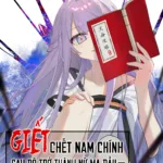 Truyện Tranh Giết Chết Nam Chính Ta Trở Thành Nữ Ma Đầu – Chap 0