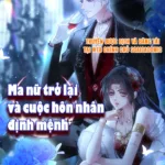 Ma Nữ Trở Lại Và Cuộc Hôn Nhân Định Mệnh