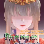 Truyện Tranh Độc Phi Trùng Sinh Báo Thù