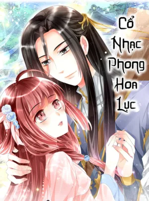 Cổ Nhạc Phong Hoa Lục