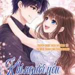 Truyện Tranh Khi Người Yêu Cũ Si Mê Tôi