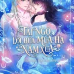 Tái ngộ lời hứa mùa hạ năm xưa