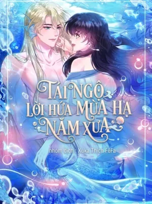 Tái ngộ lời hứa mùa hạ năm xưa