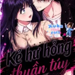 Kẻ hư hỏng thuần túy