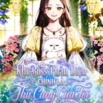 Truyện Tranh Khi Boss Phản Diện Chính Là Thú Cưng Của Tôi