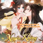 Truyện Tranh Xuyên Không Thành Nữ Đầu Bếp: Một Tay Gây Dựng Cơ Đồ – Chap 2