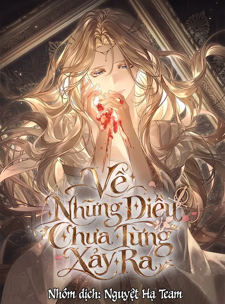 Về Những Điều Chưa Từng Xảy Ra