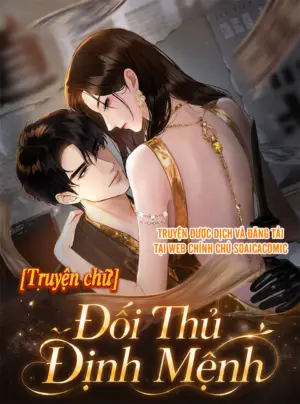[TRUYỆN CHỮ] Đối Thủ Định Mệnh