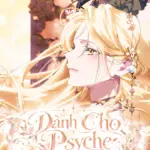 Truyện Tranh Dành Cho Các Nữ Thần: Dành Cho Psyche